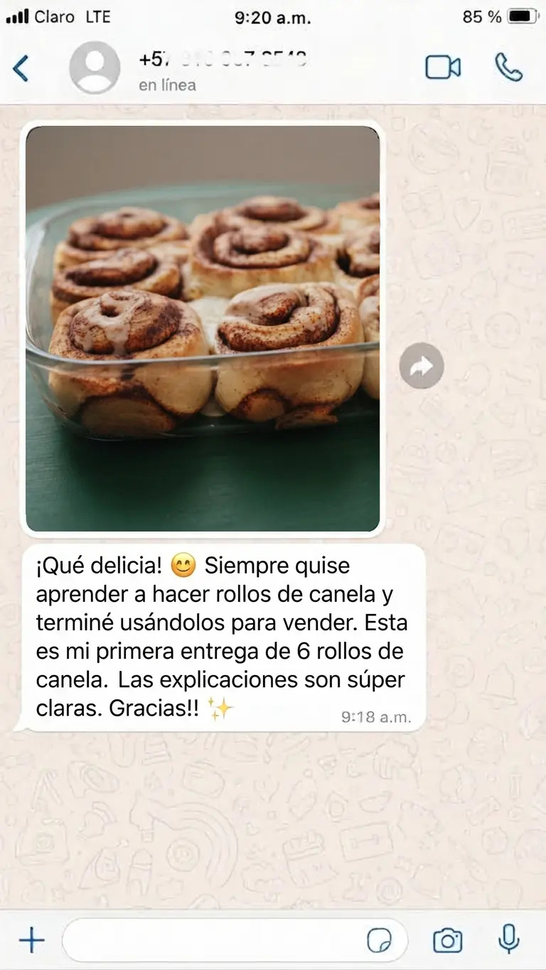 Mensaje real de una clienta con sus rollos de canela